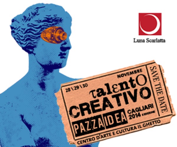 Talento creativo e social network talento-creativo-e-social-network-and-ldquo-pazza-idea-and-rdquo-a-cagliari