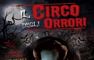 Cagliari, torna l’ Oblio Horror Circus: dall’ 8 ottobre all’8 novembre lo show horror-thriller, unico nel suo genere