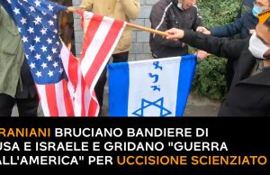 Iraniani bruciano bandiere di Usa e Israele e gridano “guerra all’America” per uccisione scienziato